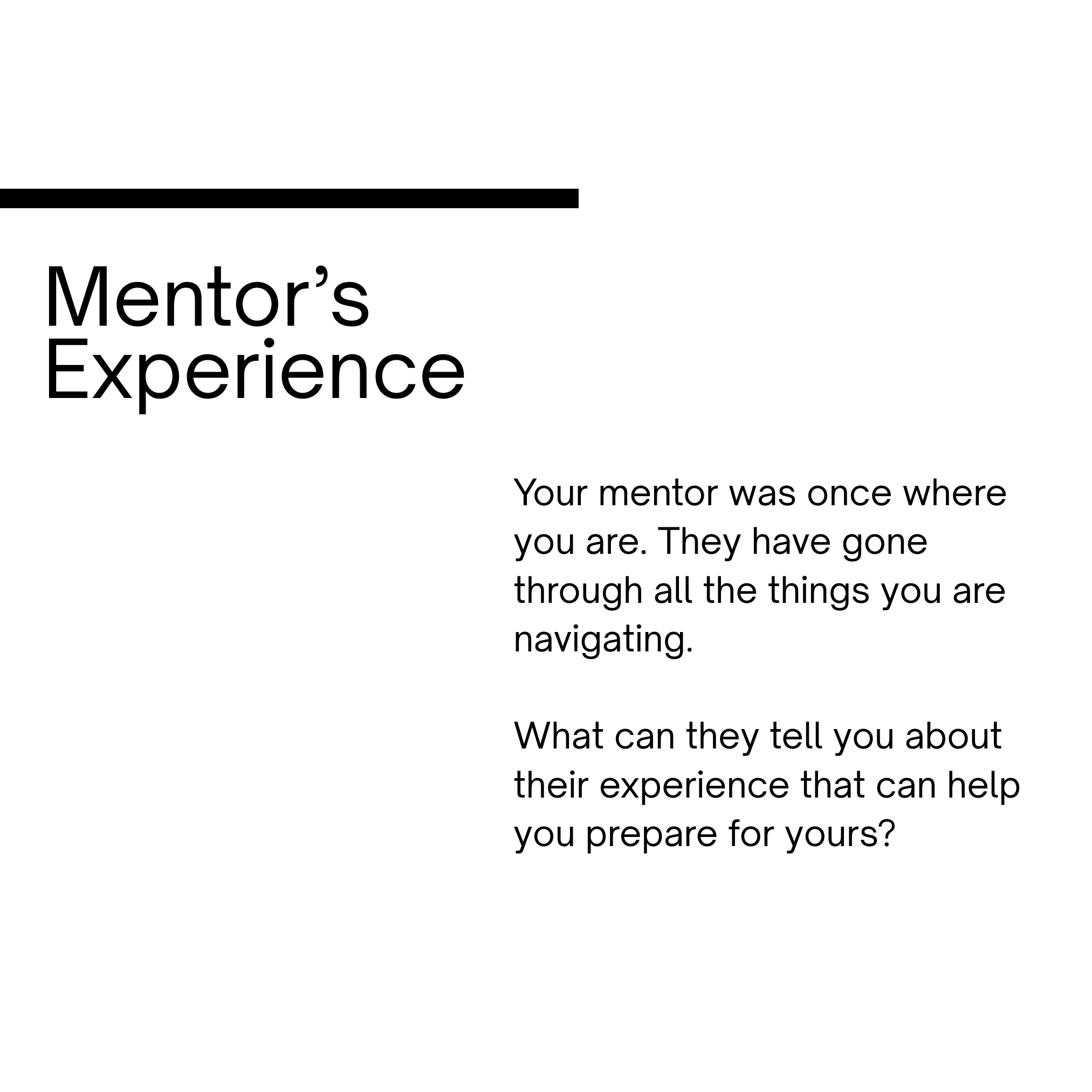 Mentor’s Experience