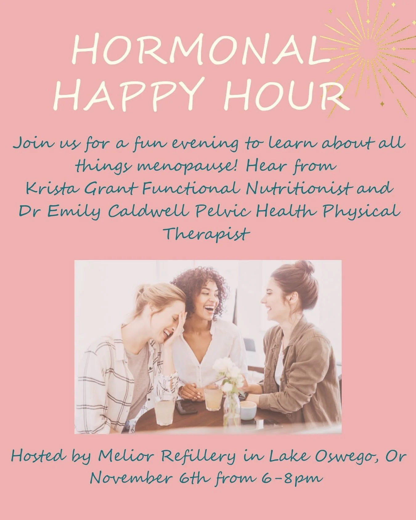 💫Join us Nov 6th from 6-8 pm  @meliorrefillery for Hormonal Happy Hour! Dr Emily Caldwell from @evergreenpelvic and I will discuss ways to optimize nutrition and exercise through perimenopause and menopause. This is an evening you don&rsquo;t want t