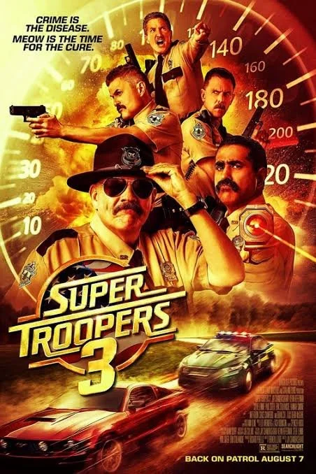 Super Troopers 3 (R)