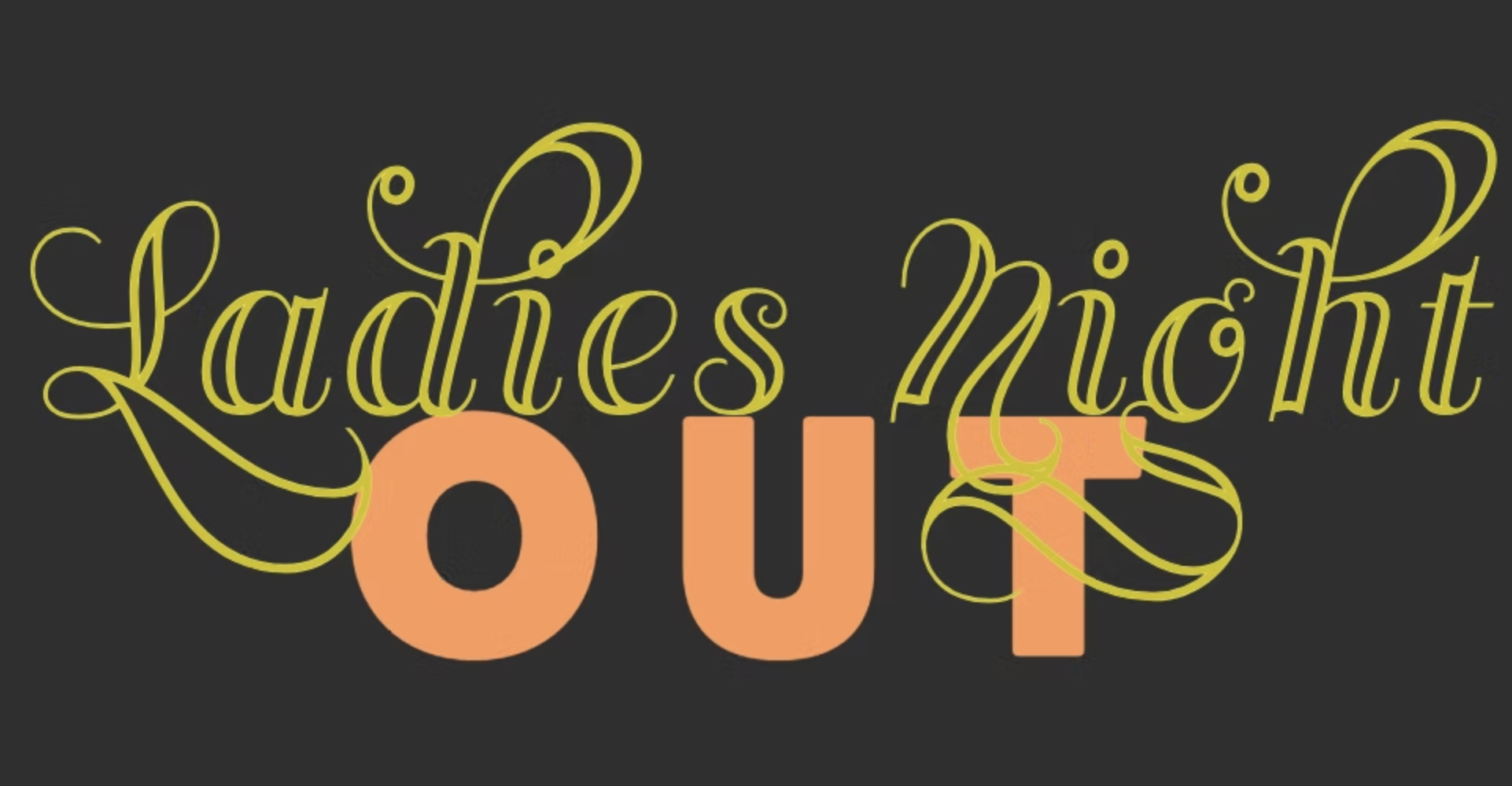 Ladies Nights