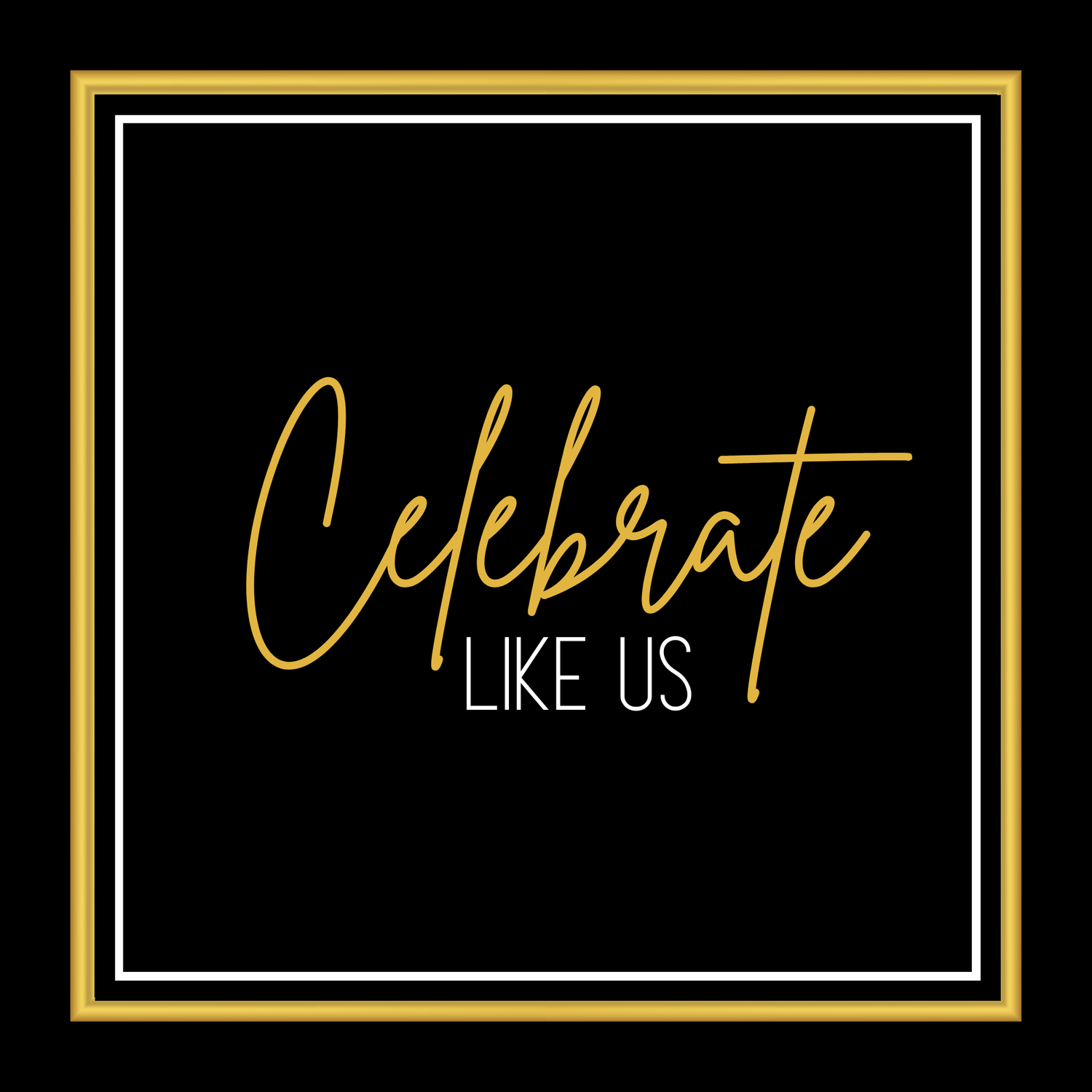 Celebrate Like Us Boutique