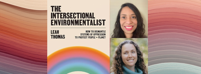 The Intersectional Environmentalist - April Book Study 