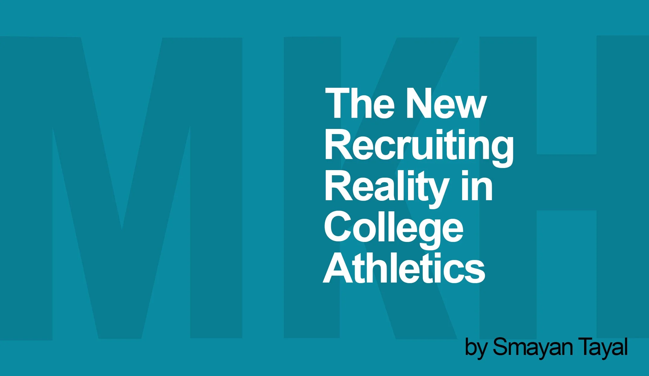 The New Recruiting Reality in College Athletics