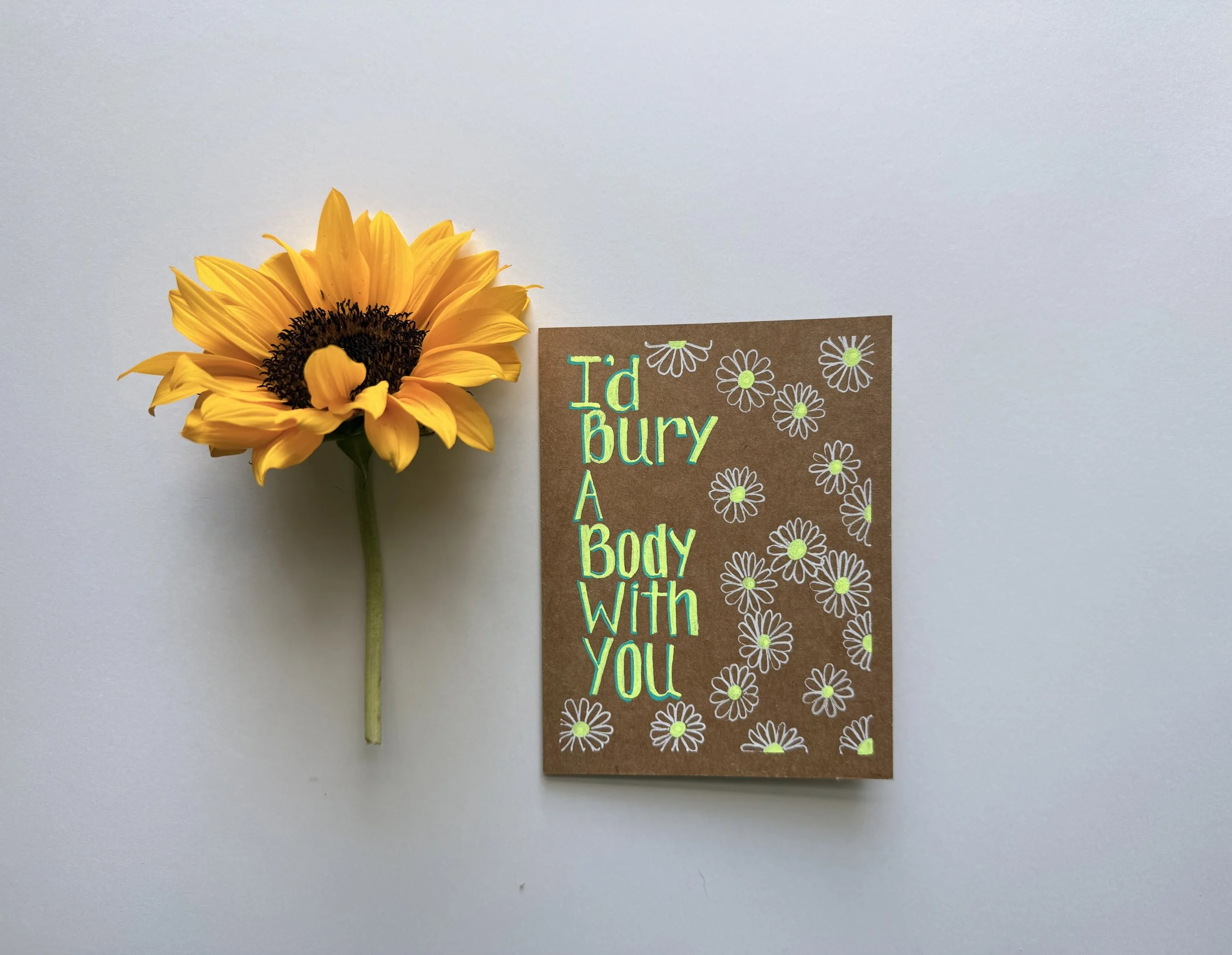 I’d Bury a Body with You