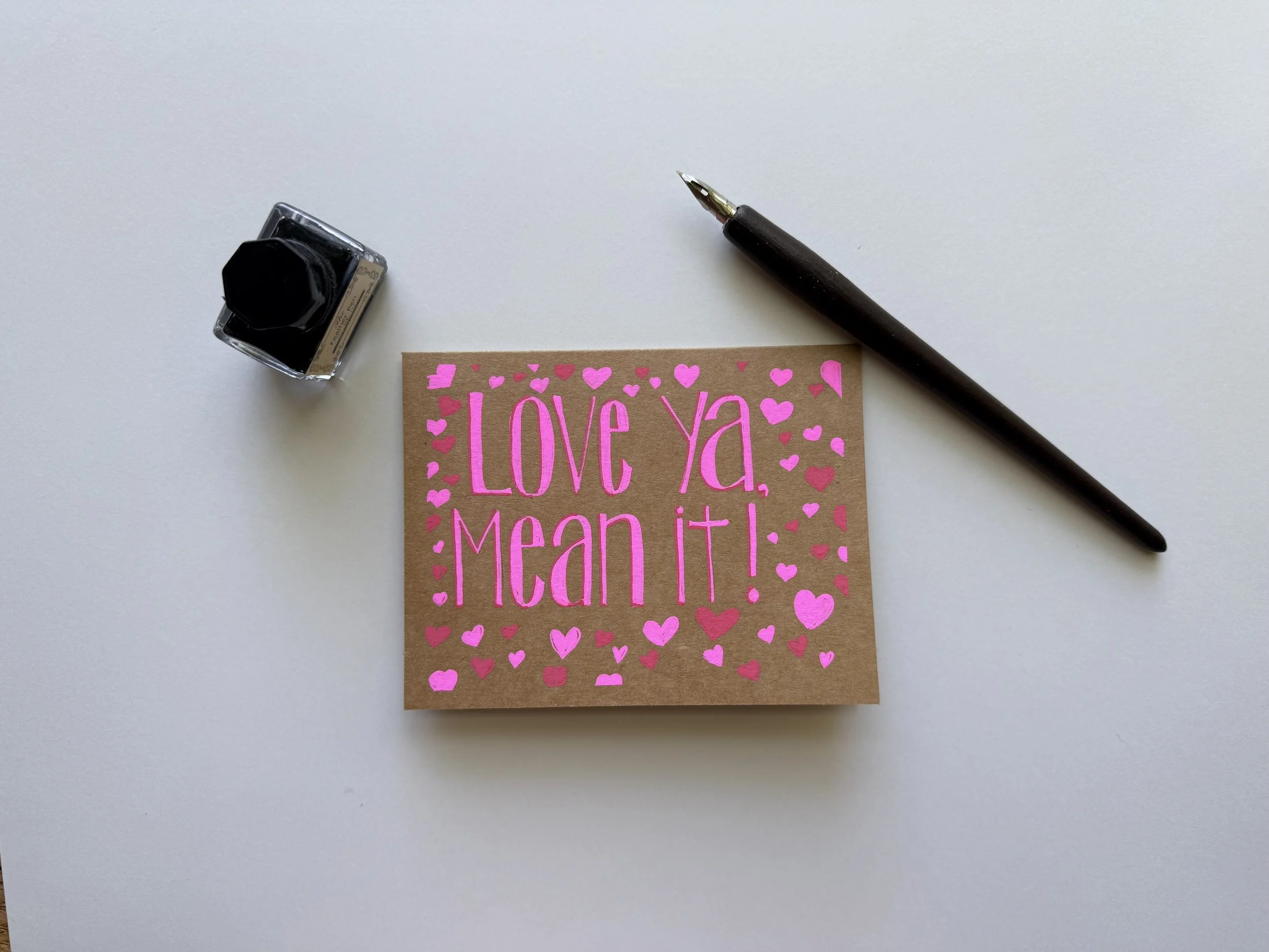 Love ya, Mean it!