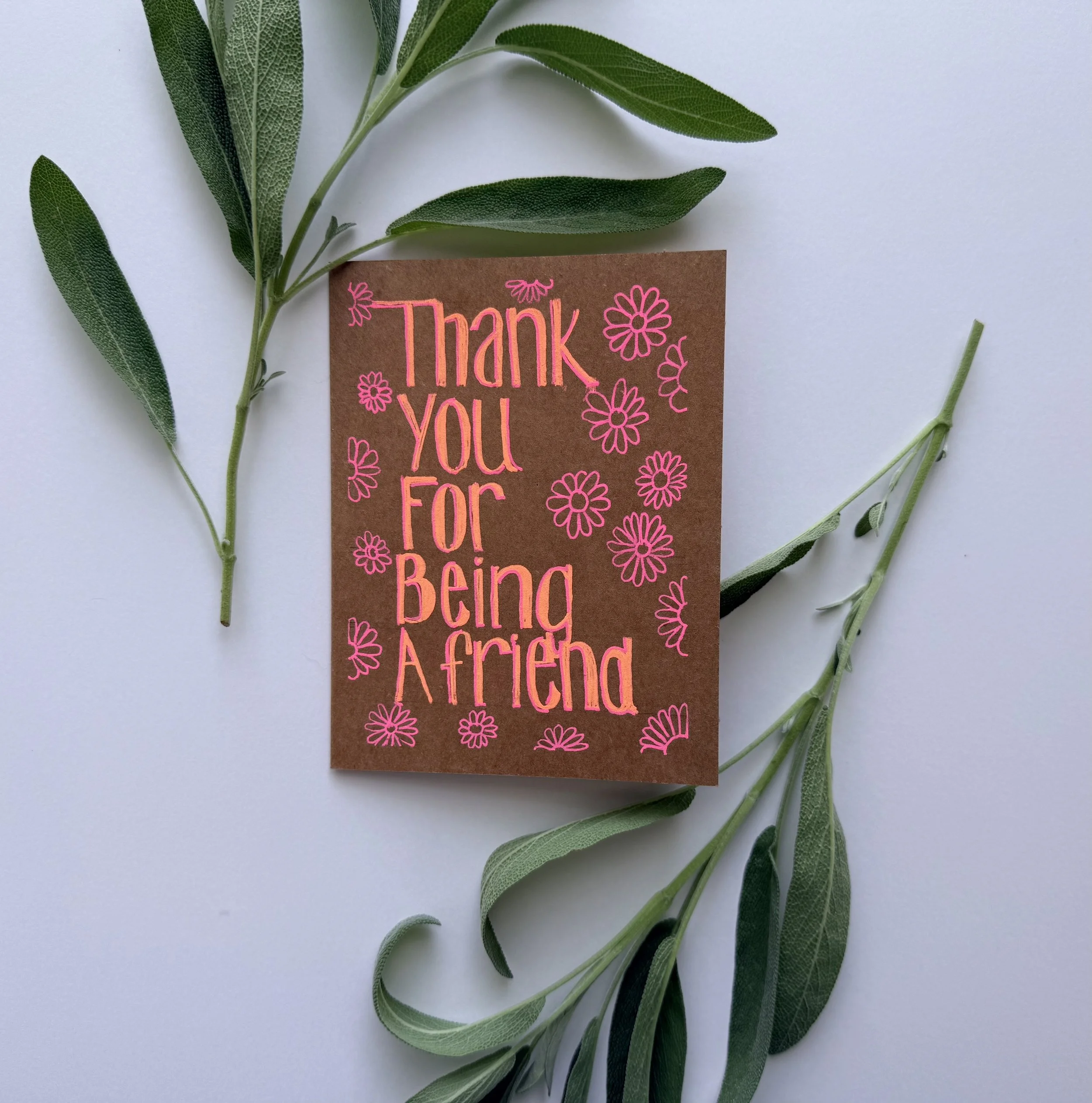 Thank You For Being a Friend