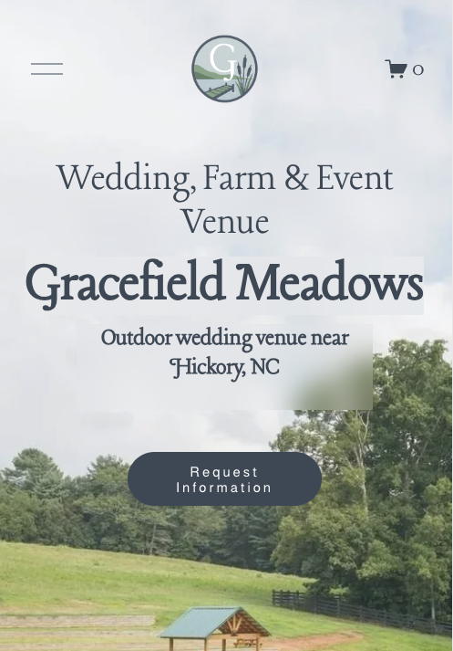 Wedding, farm, and event venue called Gracefield Meadows, located near Hickory, NC, with a logo, navigation icons, and a request information button over a rural landscape background.