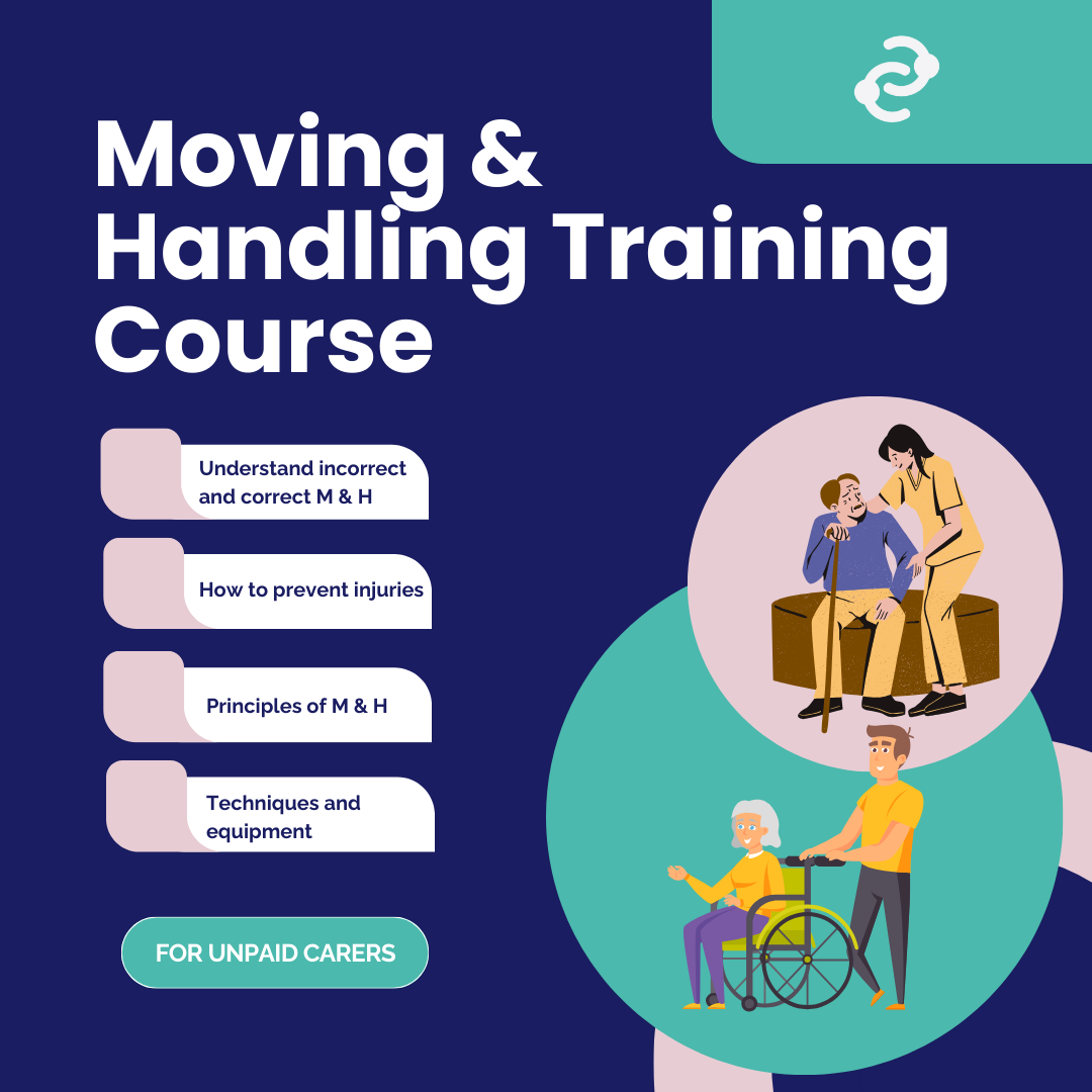 Moving & Handling Training for Carers