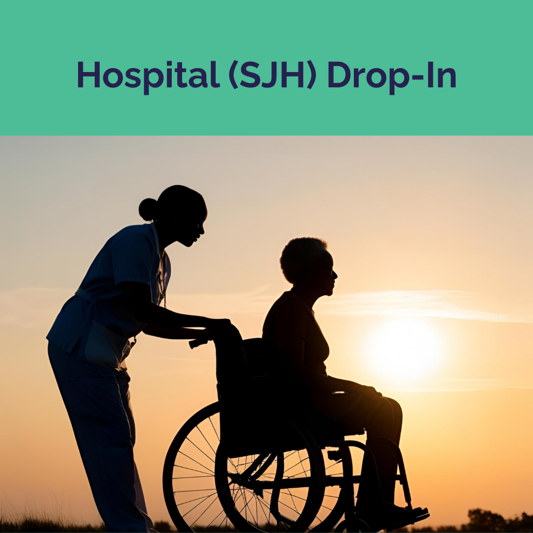 Hospital Drop-In (SJH) 