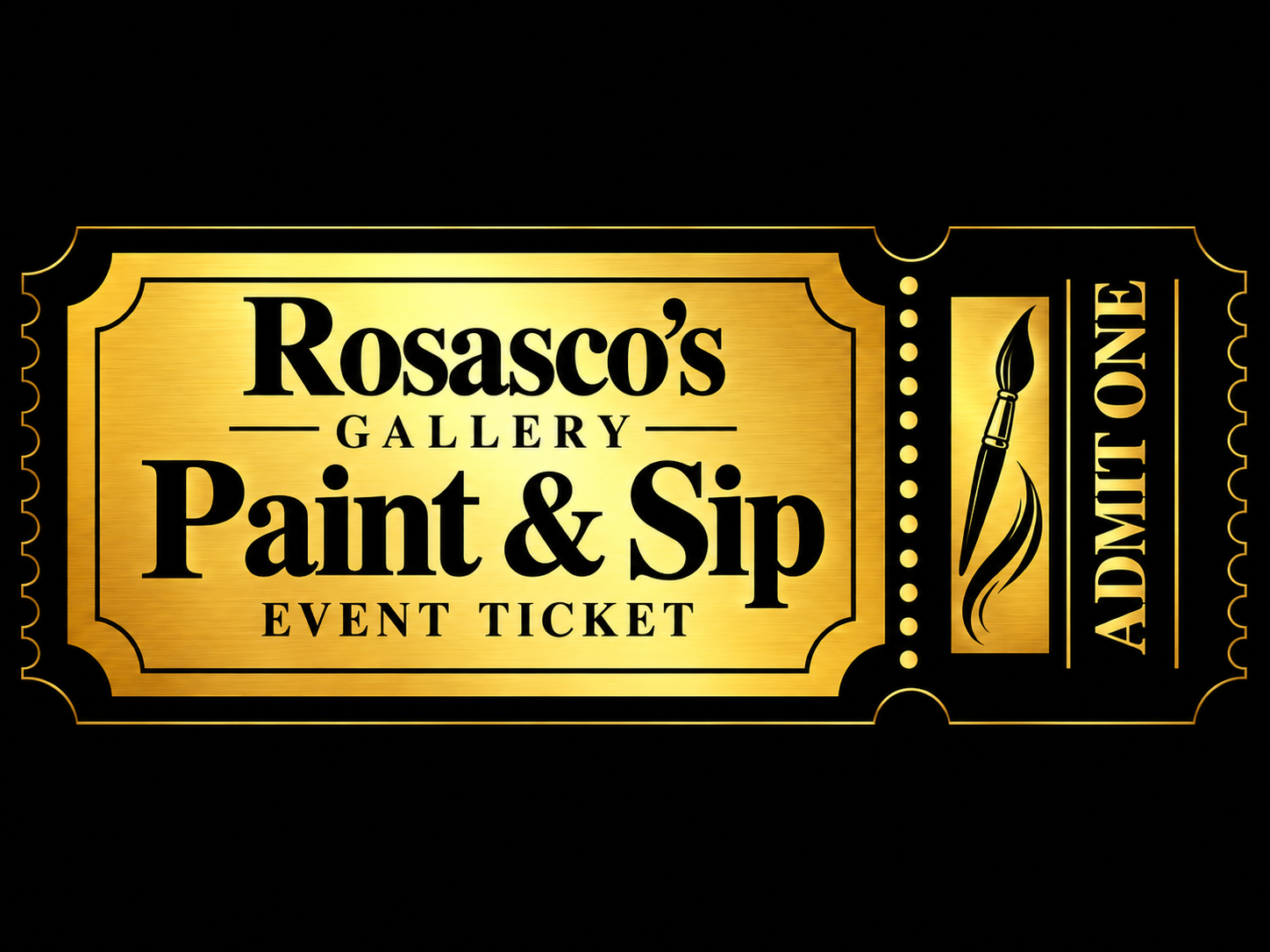 Golden+Rosasco%E2%80%99s+Gallery+Paint+%26+Sip+Ticket.png