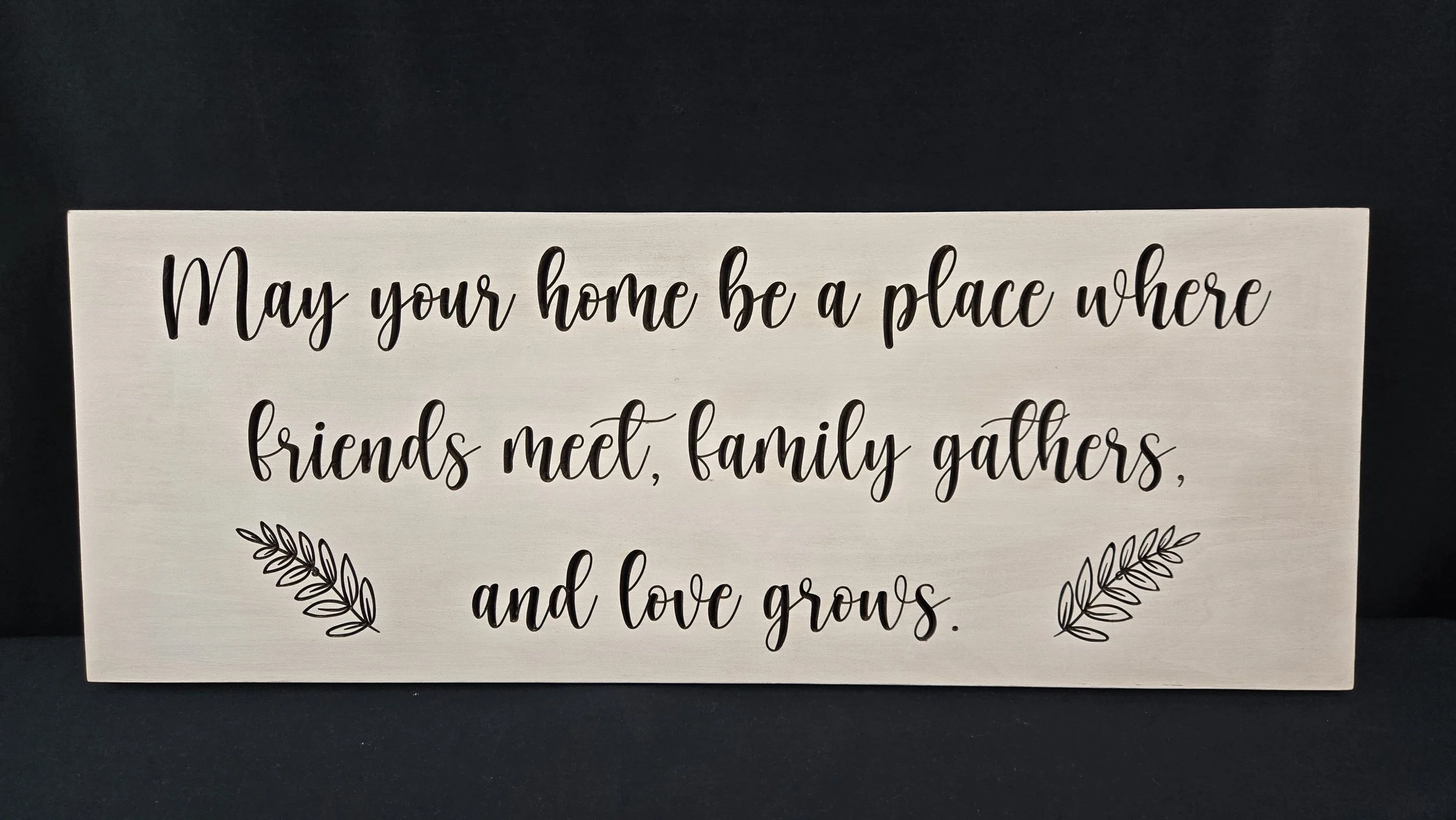 May Your Home be a Place.... 12" x 32" Wall Hanging