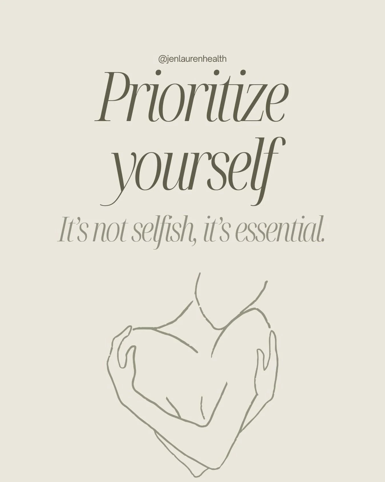 I will always encourage you to prioritize yourself-it&rsquo;s not selfish, it&rsquo;s truly essential to be able to show up fully for others. 

You can&rsquo;t pour from an empty cup. 
You can&rsquo;t withdraw money from an empty bank account. 
You p