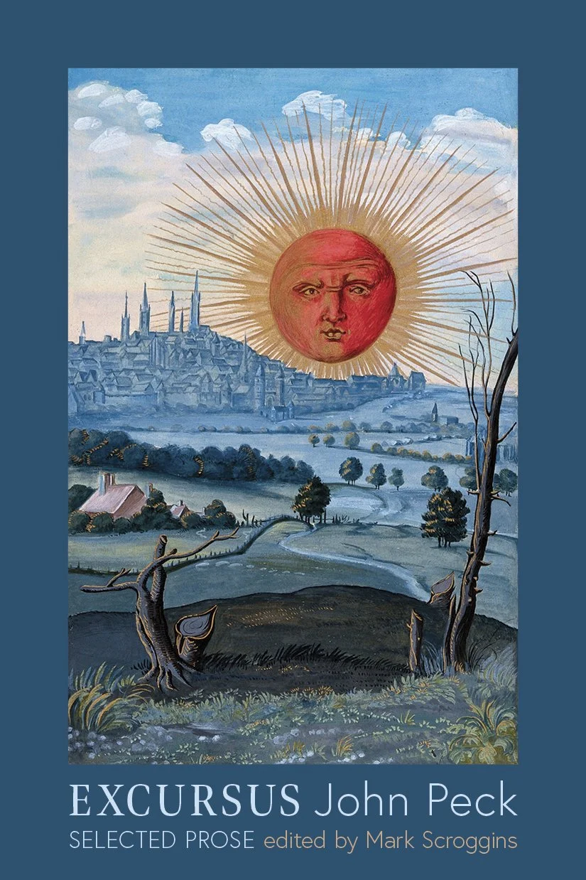 Excursus: Selected Prose by John Peck ed. Mark Scroggins