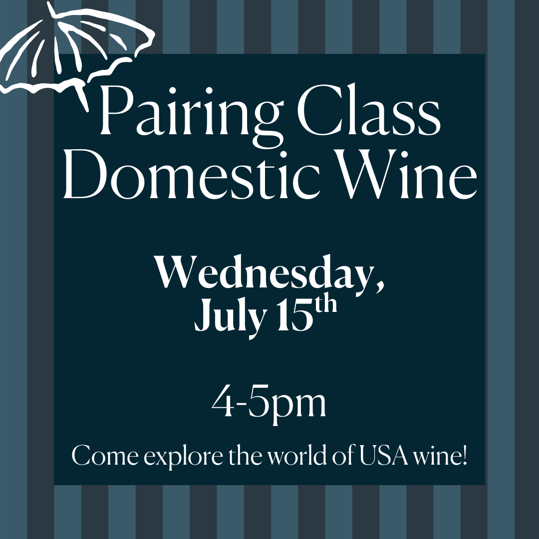 Pairing Class - Domestic Wine