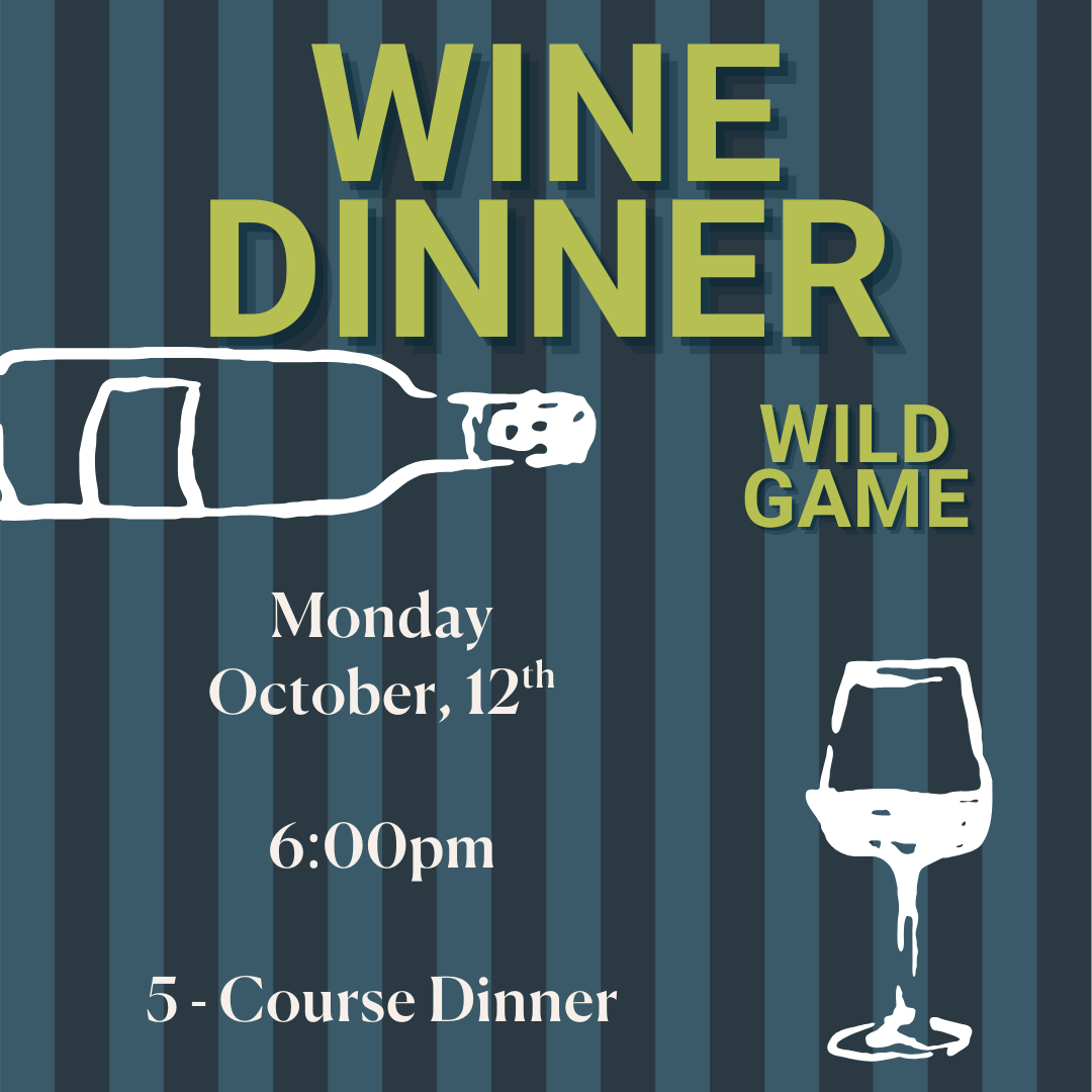 Wine Dinner - Wild Game