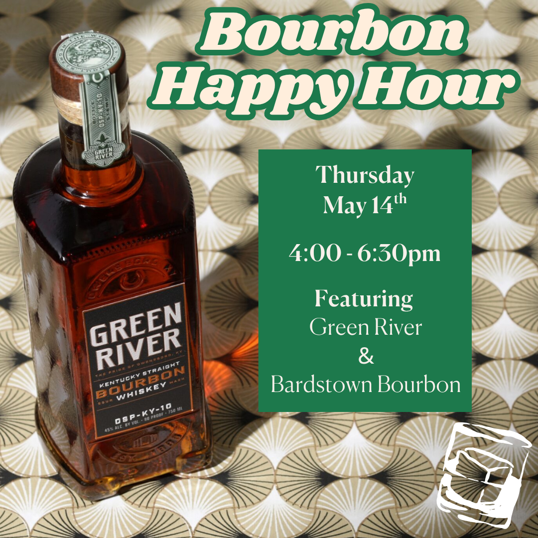 Bourbon Happy Hour