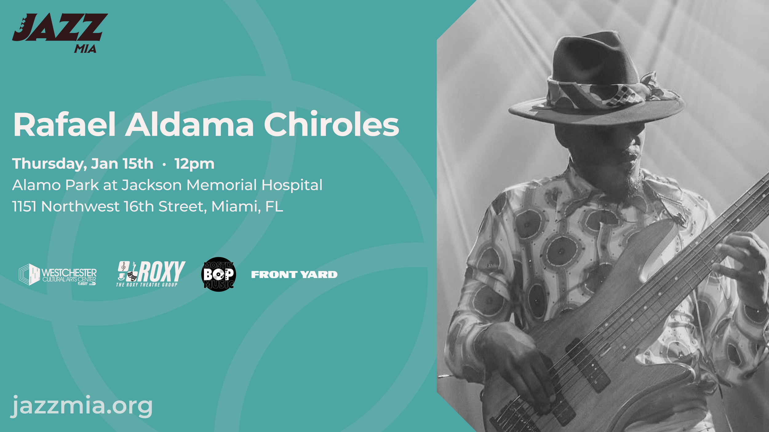 Jazz at Jackson - Rafael Aldama Chiroles