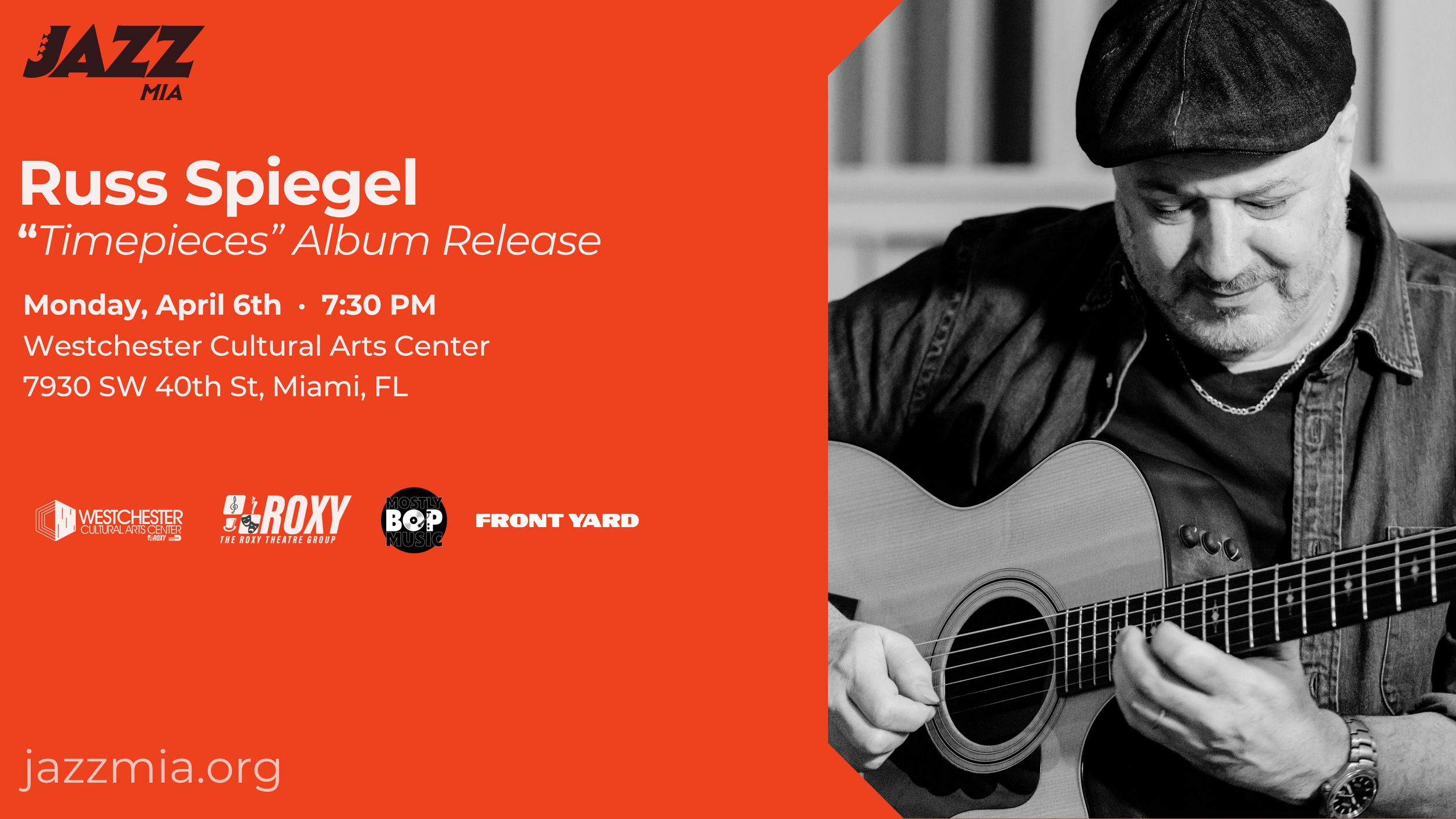 JAZZMIA NIGHTS - Russ Spiegel “Timepieces” Album Release