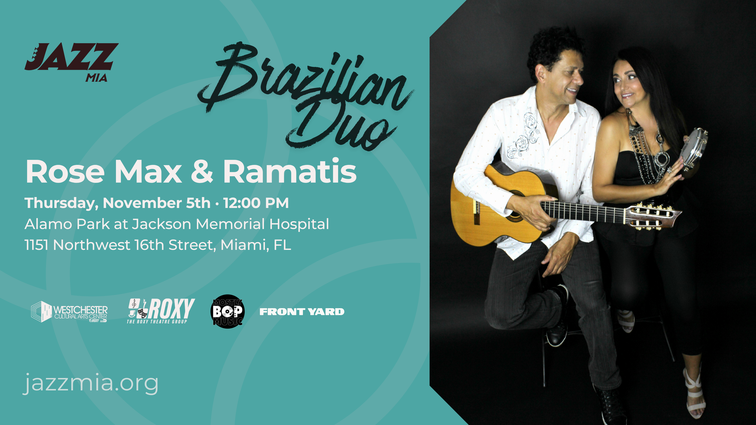 Jazz at Jackson -     Rose Max &amp; Ramatis