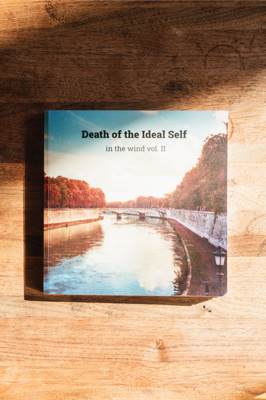 Death of The Ideal Self (in the wind vol.2)
