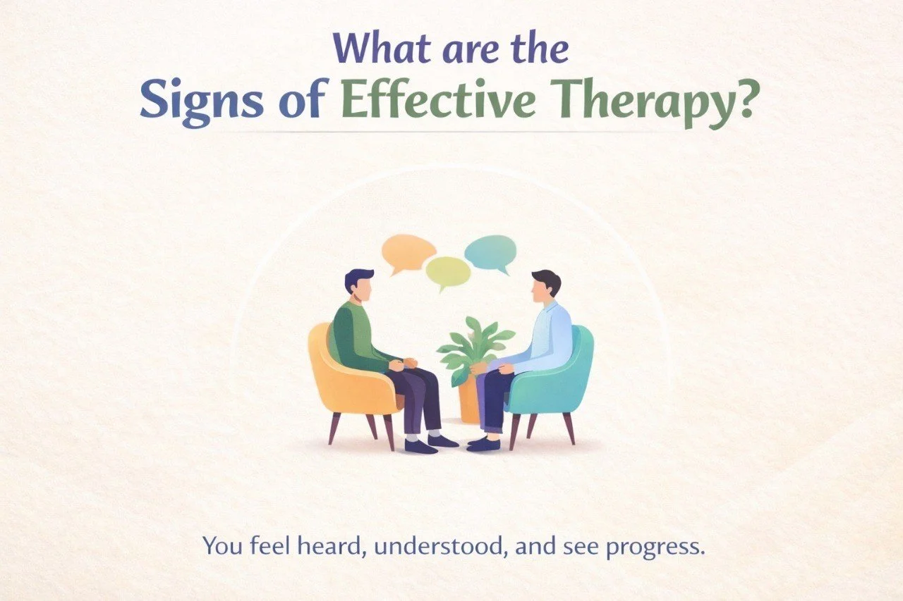 What are the Signs of Effective Therapy?
