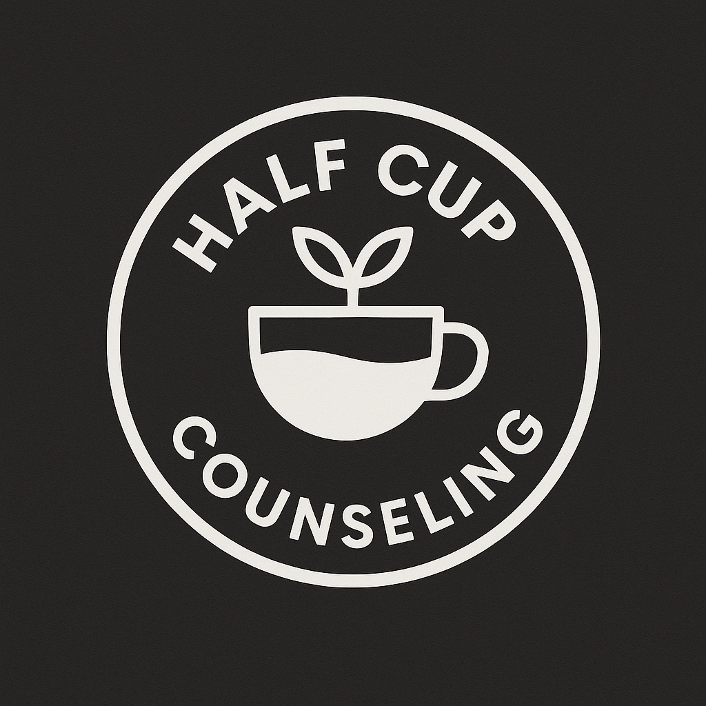 A circular logo with the text 'Half Cup Counseling' and an illustration of a coffee cup with a sprout growing from it.