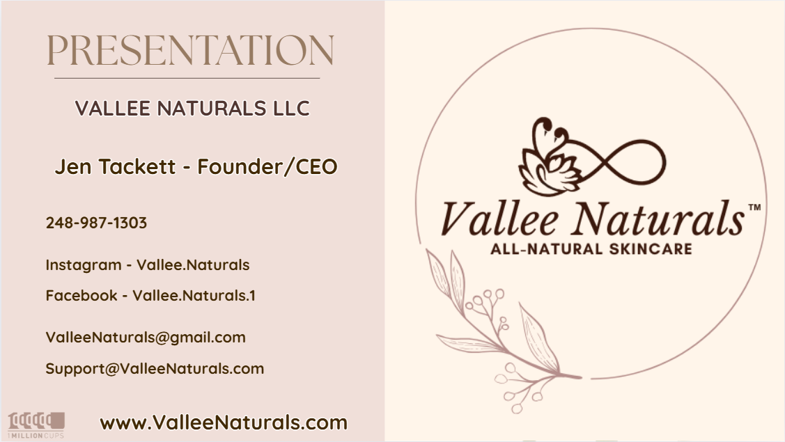 1 Million Cups (Ferndale) — Vallee Naturals Presentation