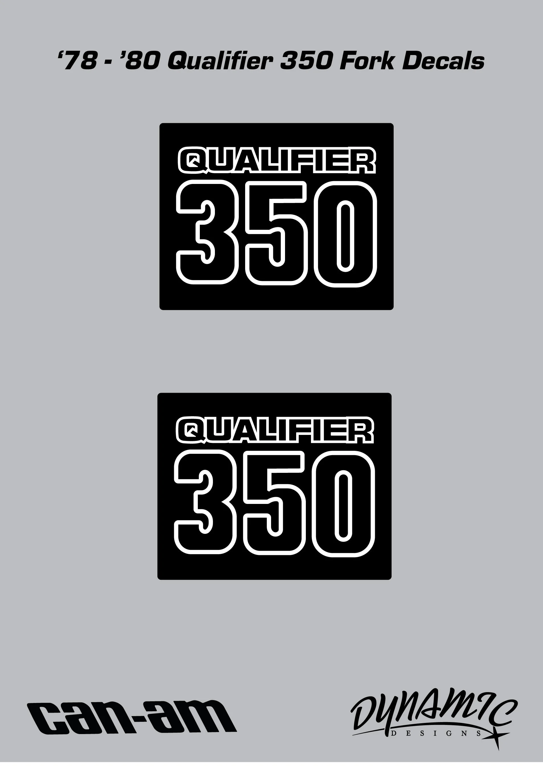 '78 - '80 Can-Am Qualifier 350 Fork Decals
