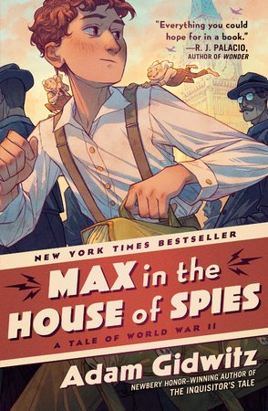 Max and the House of Spies: A Tale of World War II (Paperback)
