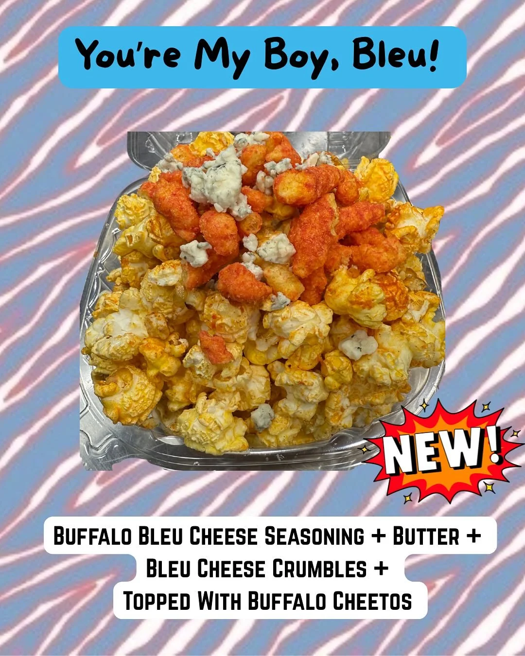 🚨 NEW LOADED GOURMET POPCORN 🚨
“You’re My Boy, Bleu” takes Old School movie theater style popcorn to the next level by bringing together the bold kick of Buffalo seasoning with the silky coolness of Bleu cheese to form a Loaded