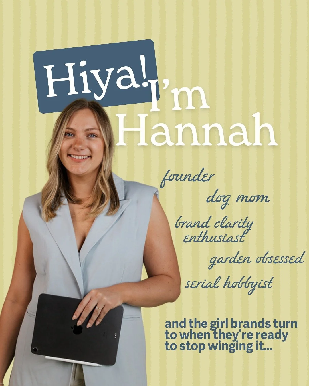 If we haven&rsquo;t met yet, hi I&rsquo;m Hannah 👋🏼

I help women-led  brands stop winging it and start showing up with purpose. 

Let&rsquo;s chat 💙