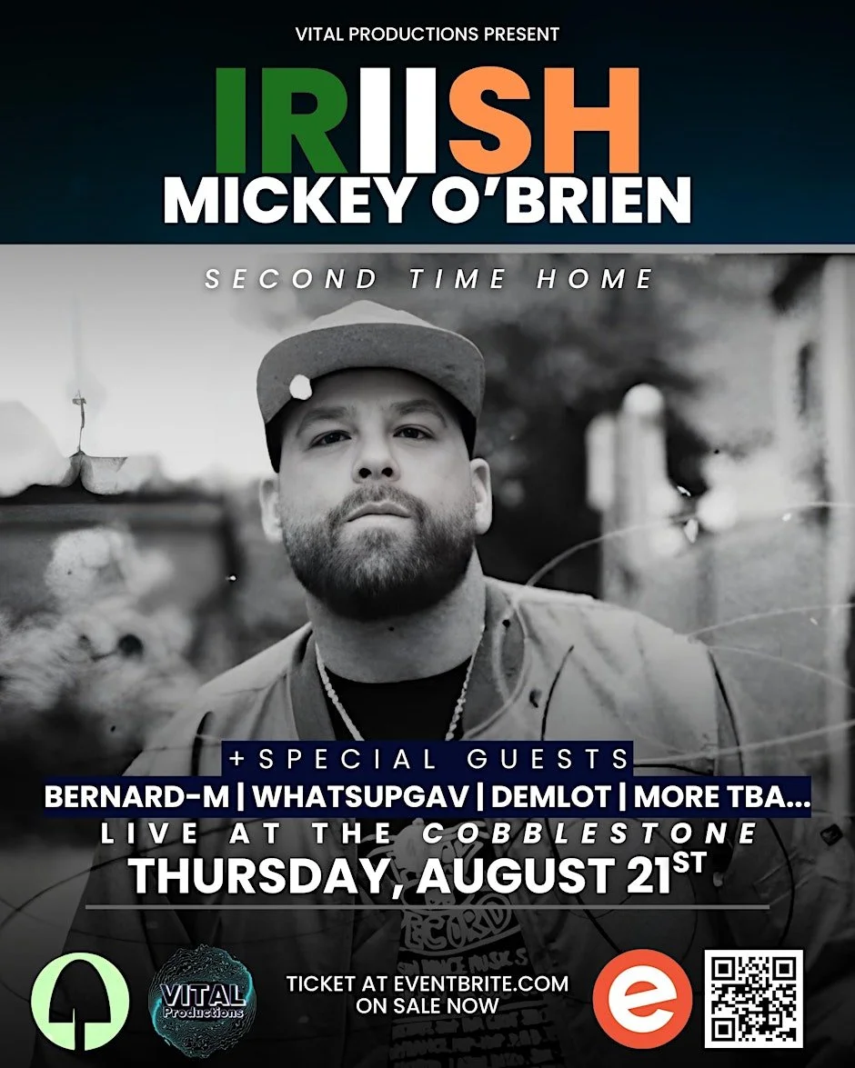 Mickey O’Brien “IRIISH” Second time home + Special Guests