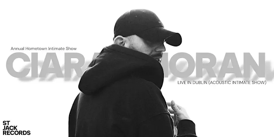 Ciaran Moran |'Back where I Began' Intimate Acoustic Hometown Show