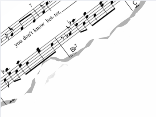 Piece of sheet music with musical notes and chords, partly torn, with lyrics 'you don't know bet-ter'.