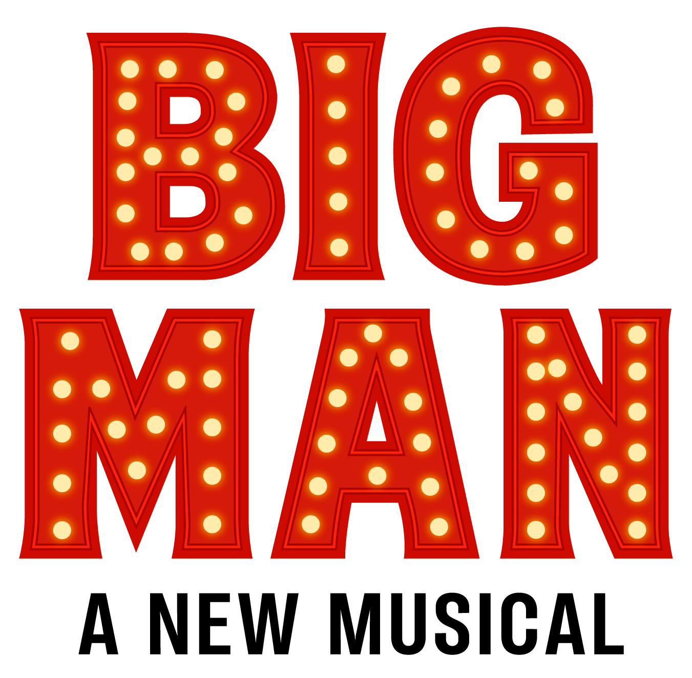 Big Man, the Musical