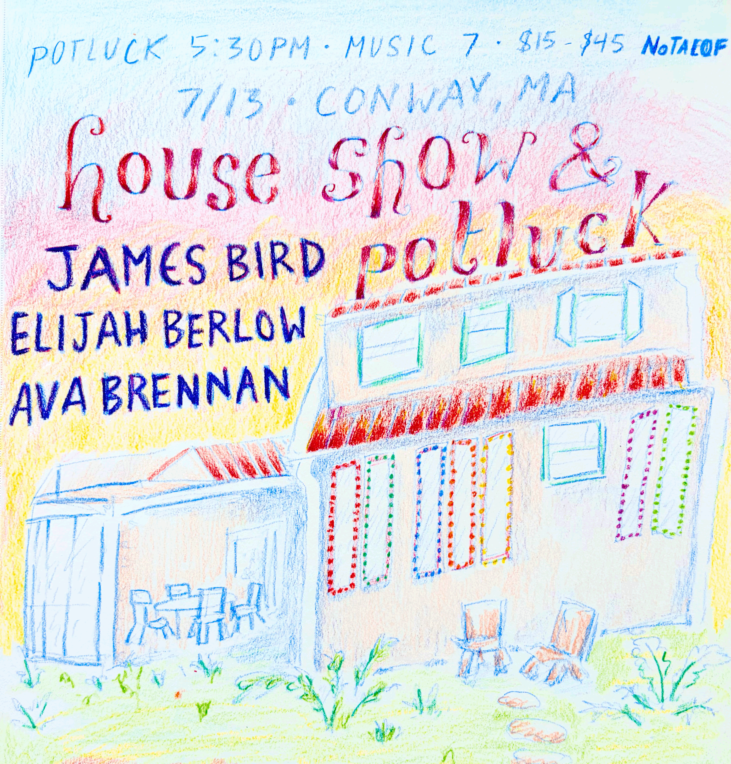 Northampton House Show (email aveybren@gmail.com for address)