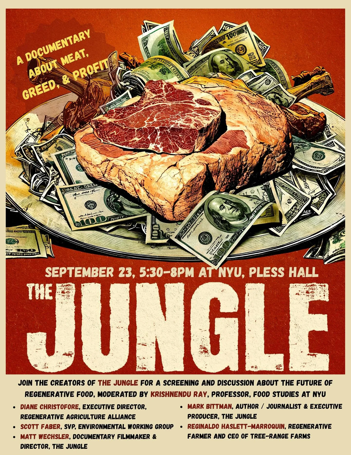 THE JUNGLE is thrilled to partner with NYU, The Environmental Working Group, and the Regenerative Agricultural Alliance for a screening and panel in conjunction with Climate Week NYC! Moderated by NYU Food Studies professor Krishnendu Ray, featured p