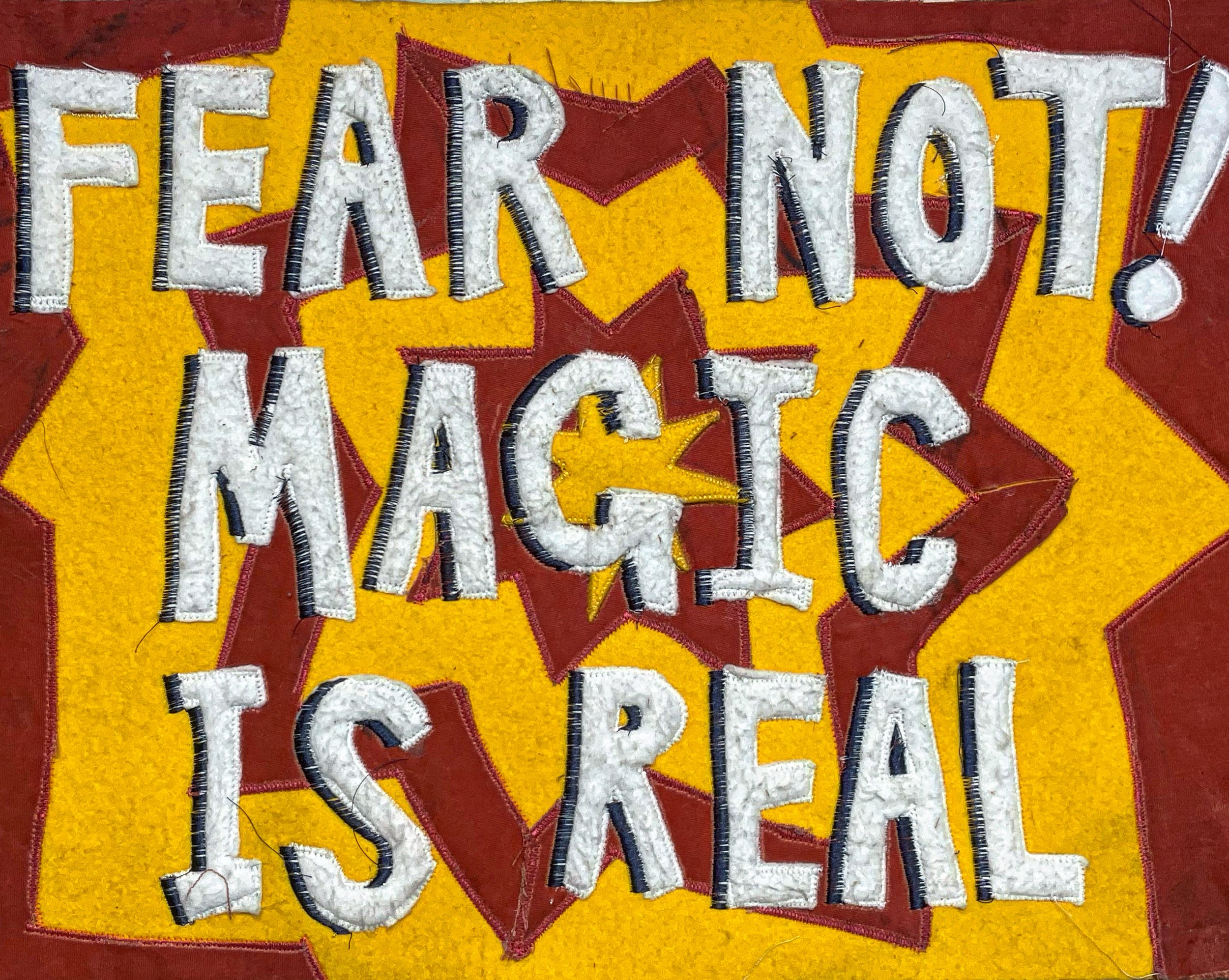 fear not magic IS real.jpg