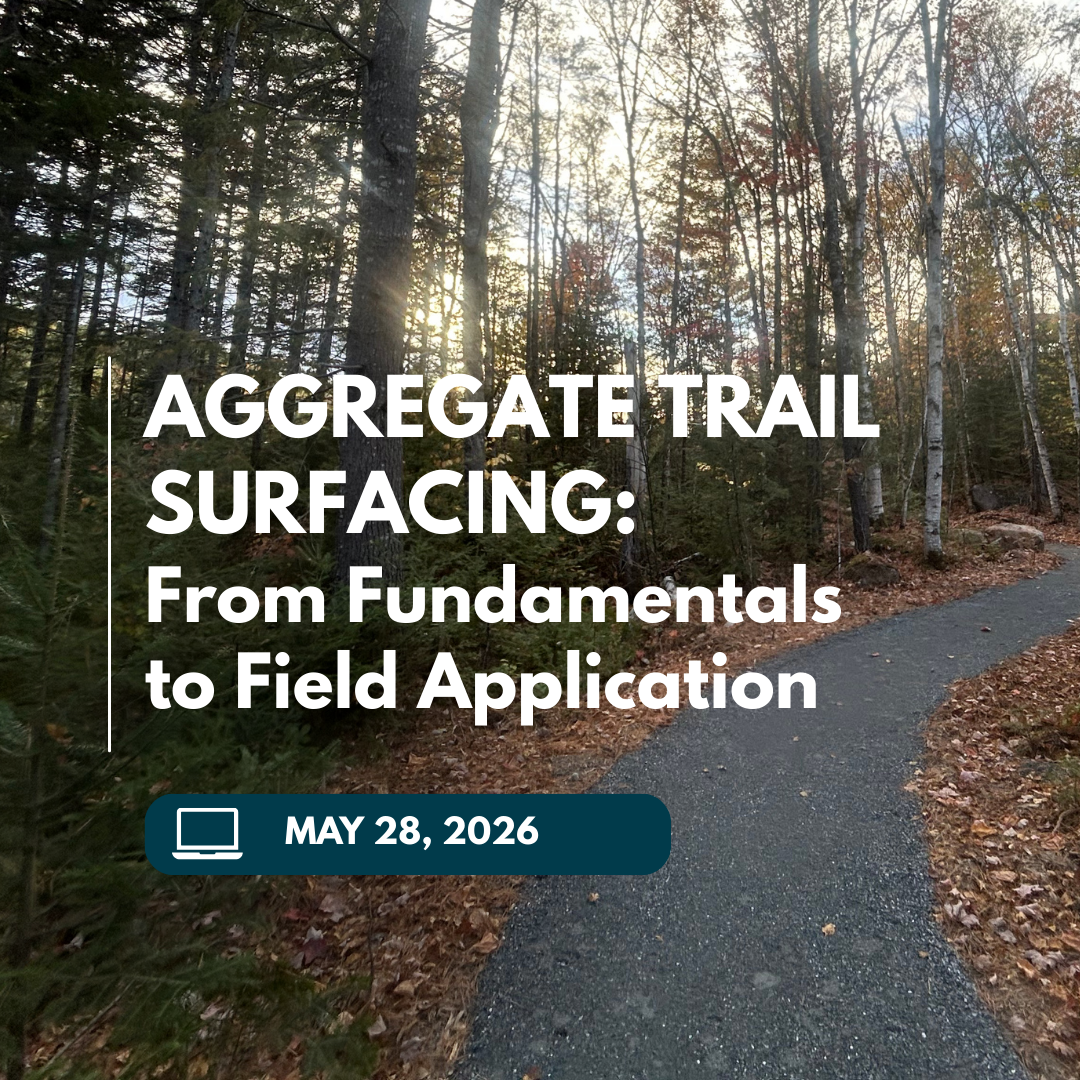 Aggregate Trail Surfacing:  From Fundamentals to Field Application
