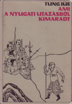 Ami a nyugati utazásból kimaradt&nbsp;(1980)