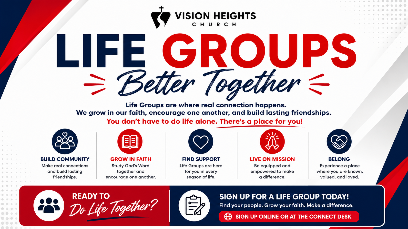 Flyer for Vision Heights Church promoting their life groups with the slogan "Better Together." Includes icons and text about building community, growing in faith, finding support, living on mission, and belonging. Calls to sign up online.