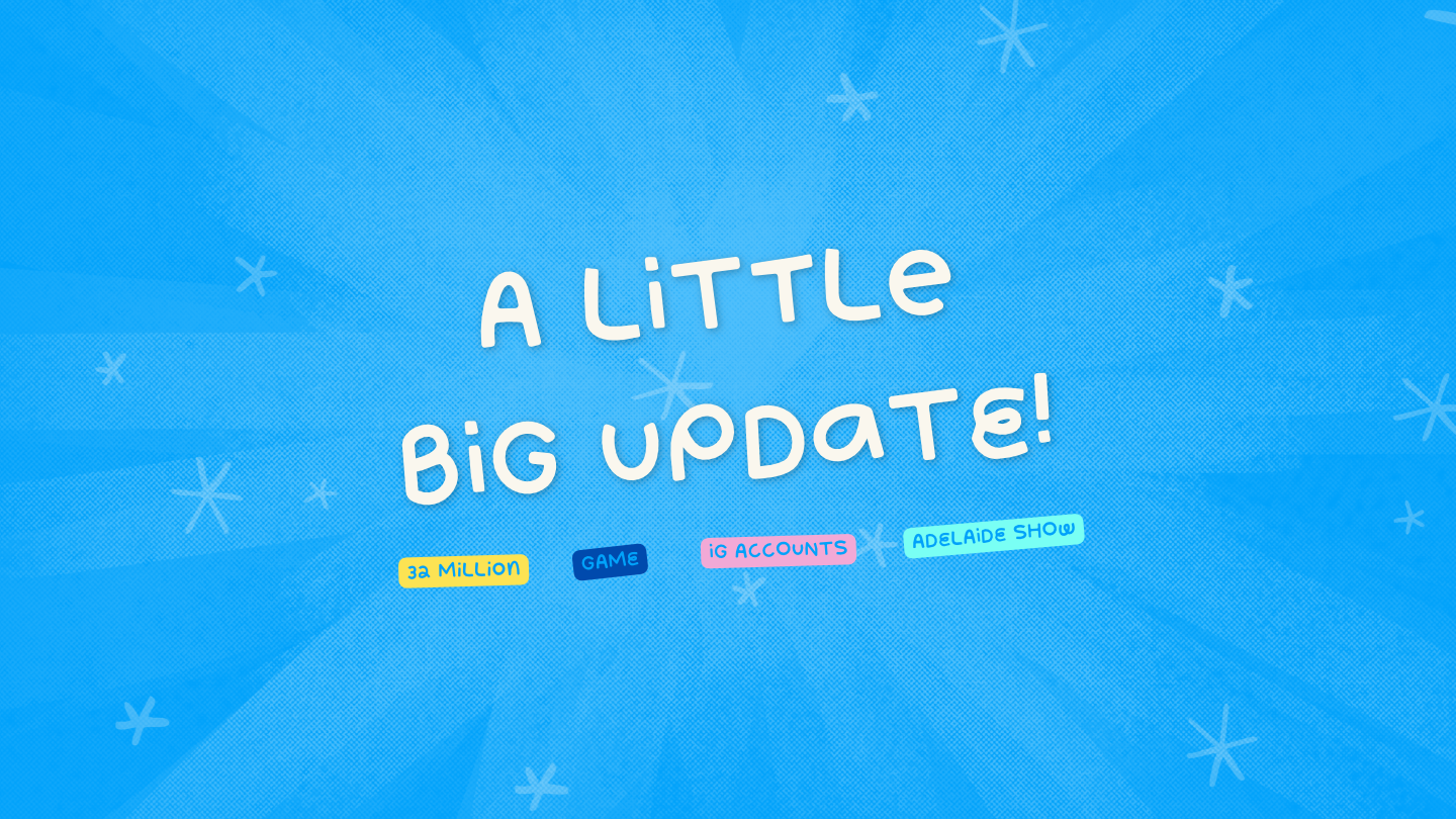 A little BIG update…