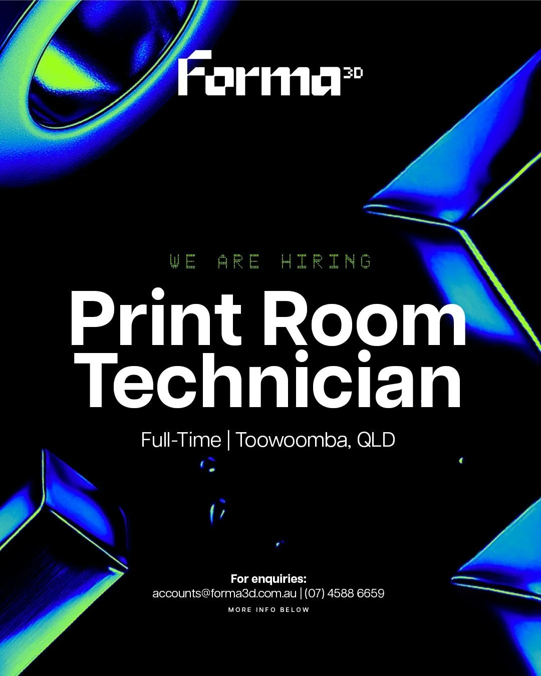 Forma 3D is looking for a Print Room Technician to join our growing team in Toowoomba. 🧩

This is a hands-on, full-time role working across a range of additive manufacturing technologies including SLA, SLS, FDM and Markforged Metal X. Experience in 