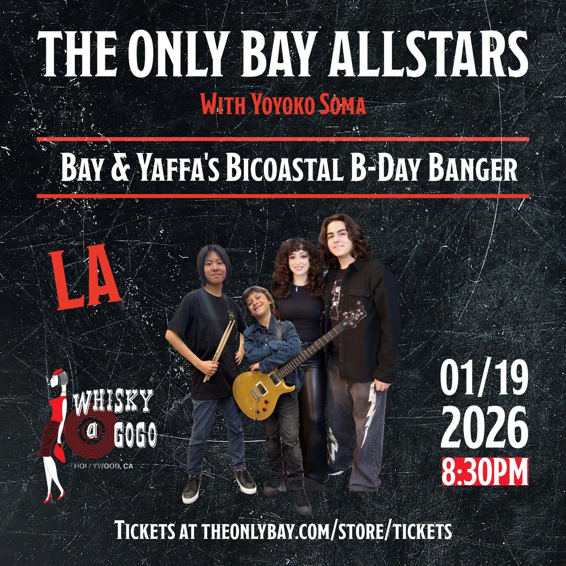 Bay &amp; Yaffa's Bicoastal B-Day Banger (The Whisky, LA)