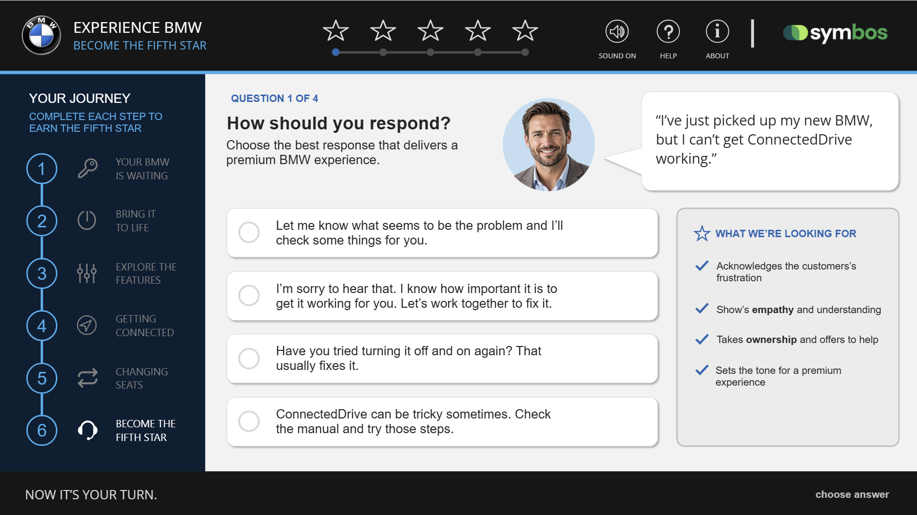 customer scenario with a range of multiple choice responses