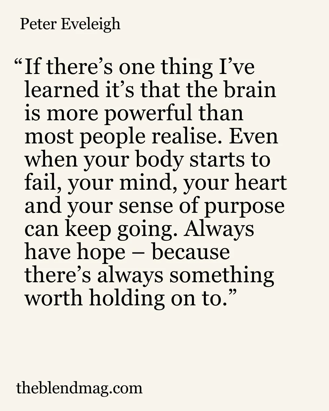 Chatting with @the_blend_mag, Peter Eveleigh shared this advice for people who are new to tube-feeding: ⁠
⁠
&quot;If there&rsquo;s one thing I&rsquo;ve learned it&rsquo;s that the brain is more powerful than most people realise. Even when your body s