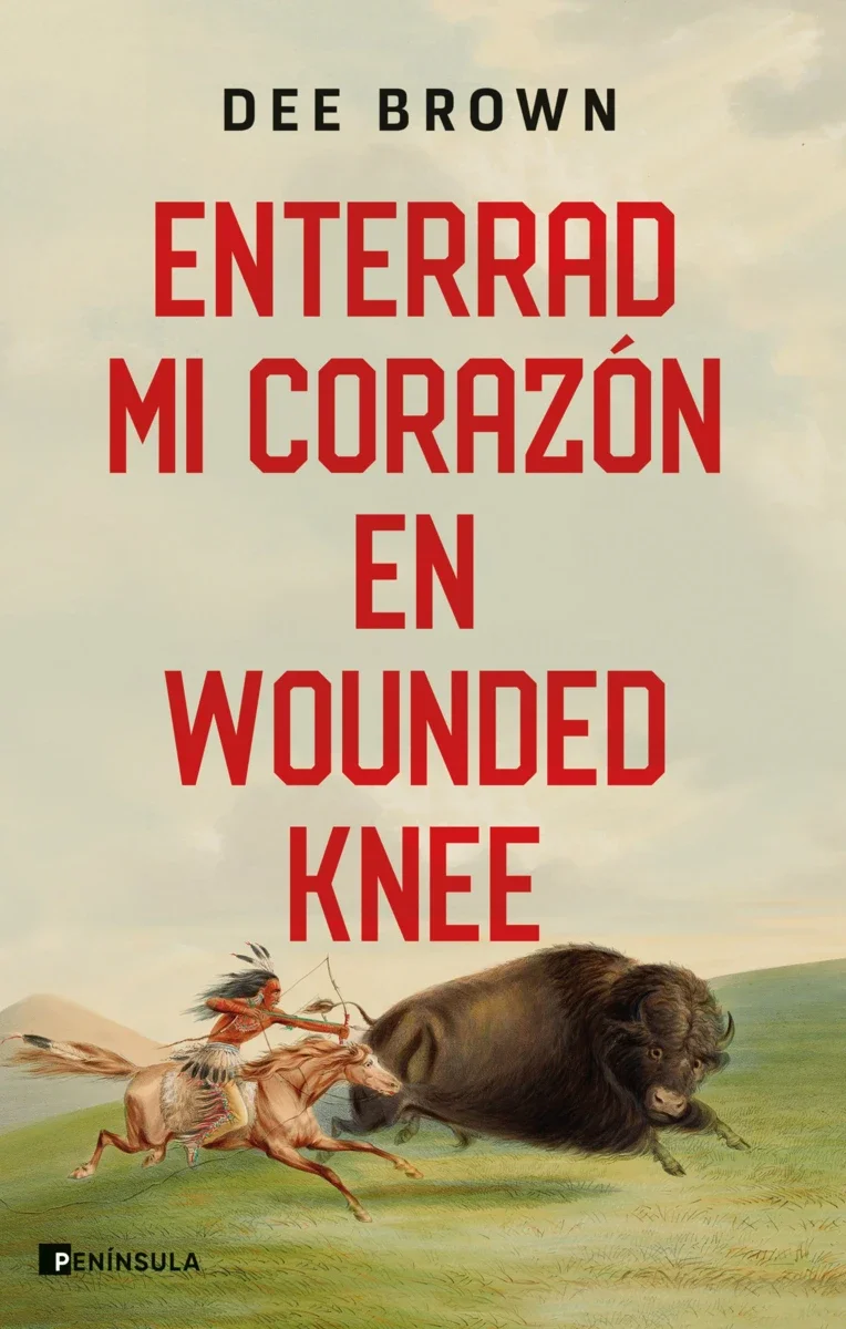 portada_enterrad-mi-corazon-en-wounded-knee_dee-brown_202310231048.webp