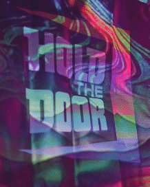 Gif of a banner in a nightclub with bright lighting. Sign shows the Hold The Door logo.