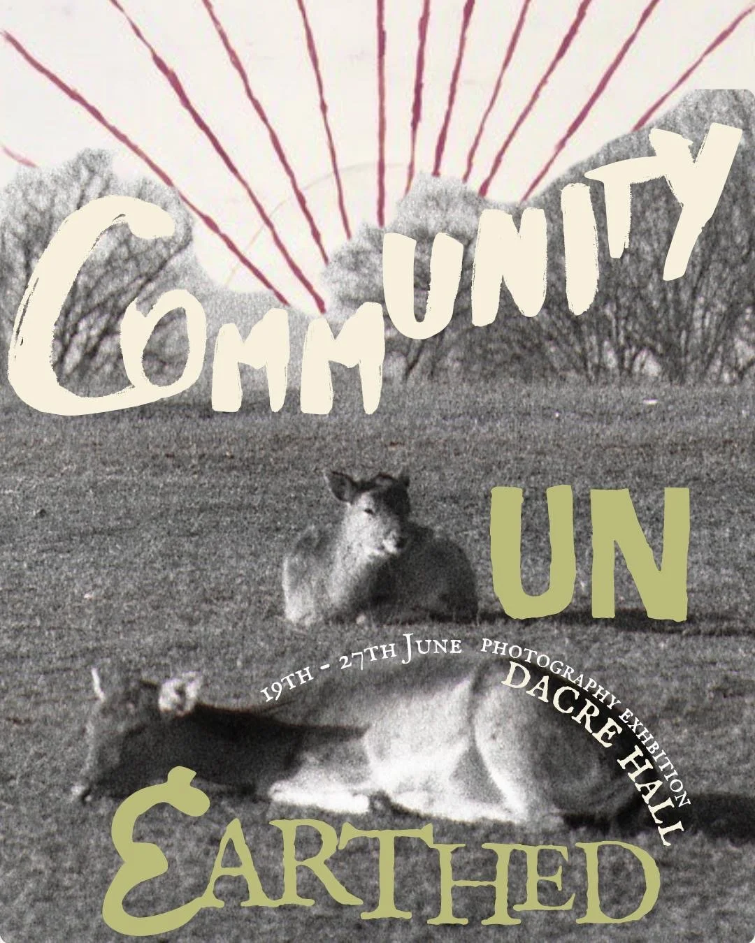 Community Unearthed - Photography Exhibition