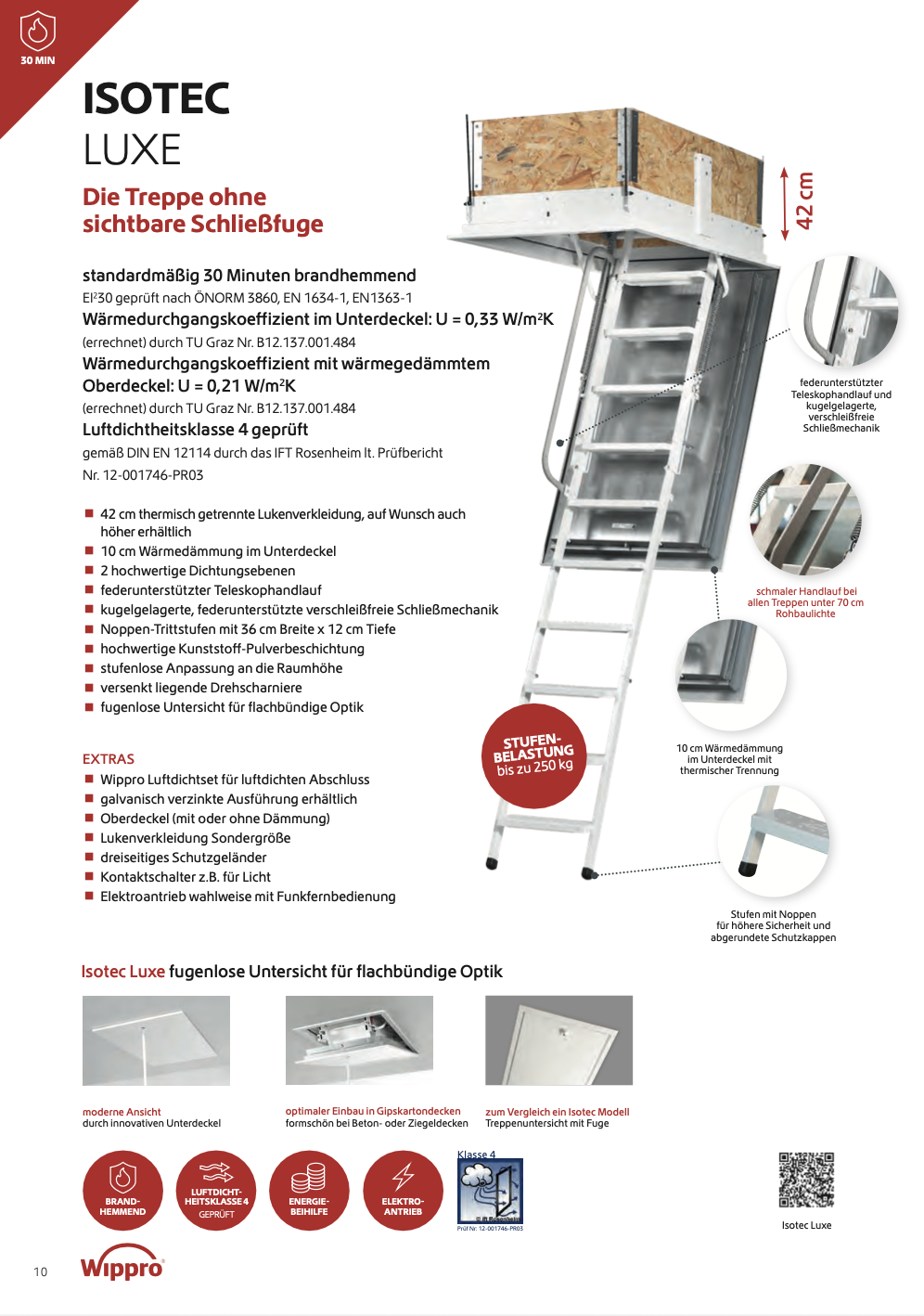 Produktinformationen zu ISOTEC LUXE, einer Treppe ohne sichtbare Schließfuge, mit 42 cm thermisch getrennter Lukenverkleidung, 10 cm Dämmung, federunterstütztem Teleskophandlauf, kugelgelagerter Verschlussmechanik, Noppen-Trittstufen, Kunststoff-Pulv
